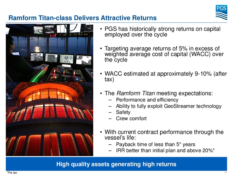 UBS EUROPEAN MID CAP OIL CONFERENCE – Petroleum Geo Services (PGS) – slide 7