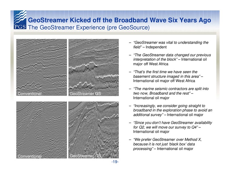 Q1 2012 EARNINGS CALL – Petroleum Geo Services (PGS) – slide 19