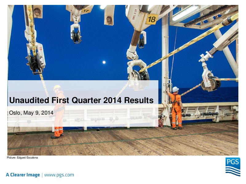 Q1 2014 RESULTS – Petroleum Geo Services (PGS) – slide 1