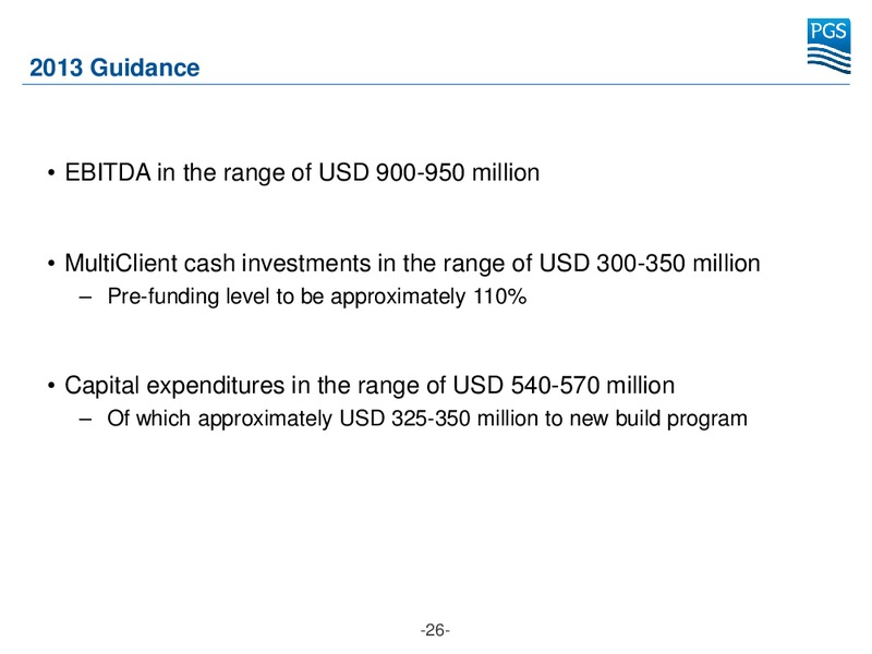 Q2 AND H1 2013 RESULTS – Petroleum Geo Services (PGS) – slide 26