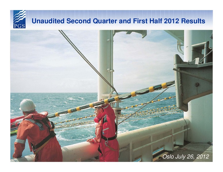 Q2 2012 RESULTS – Petroleum Geo Services (PGS) – slide 29
