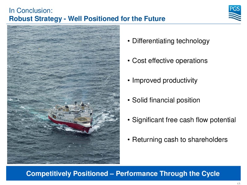 BARCLAYS CEO ENERGY POWER CONFERENCE – Petroleum Geo Services (PGS) – slide 16