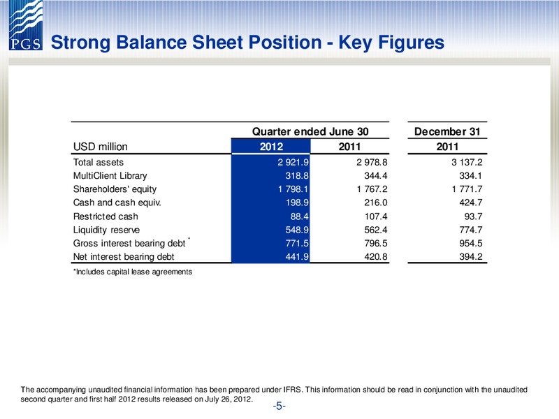 PARETO SECURITIES OIL AND OFFSHORE CONFERENCE – Petroleum Geo Services (PGS) – slide 5