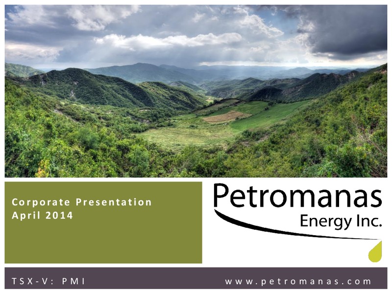 CORPORATE PRESENTATION – Petromanas – slide 1
