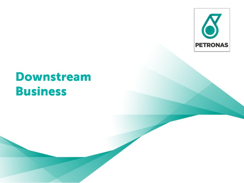 Financial Results Annoucement – Petronas – slide 17