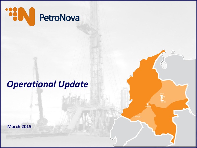 Operational Update – Petronova Inc. – slide 1