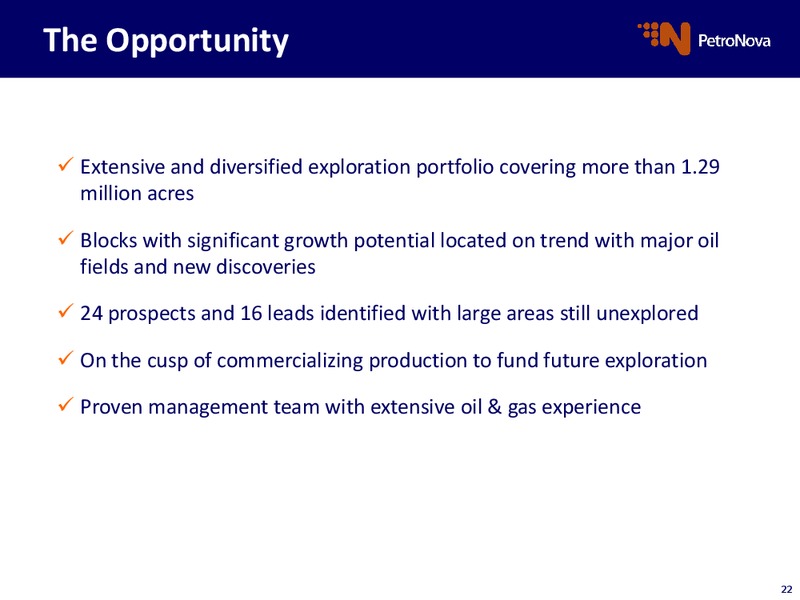 Operational Update – Petronova Inc. – slide 22
