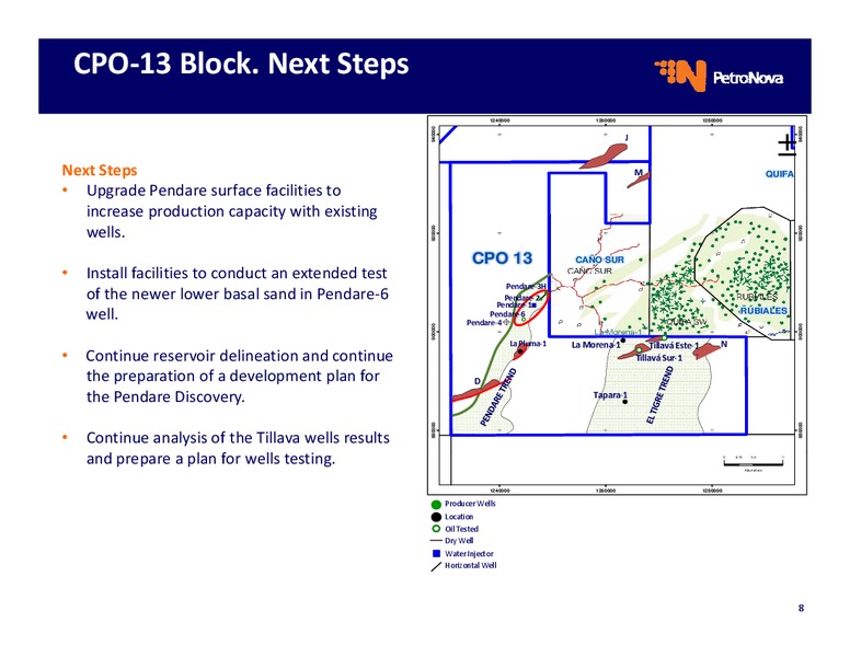OPERATIONAL UPDATE – Petronova Inc. – slide 8