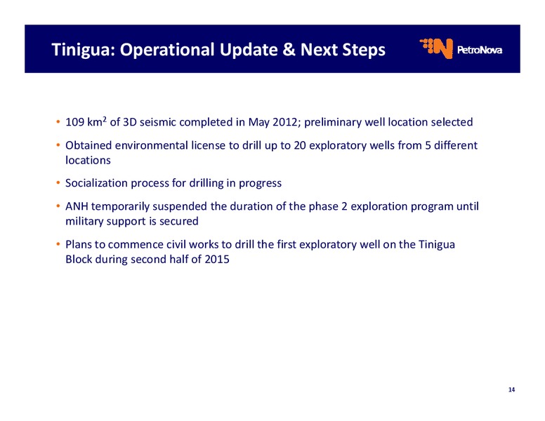 OPERATIONAL UPDATE – Petronova Inc. – slide 14