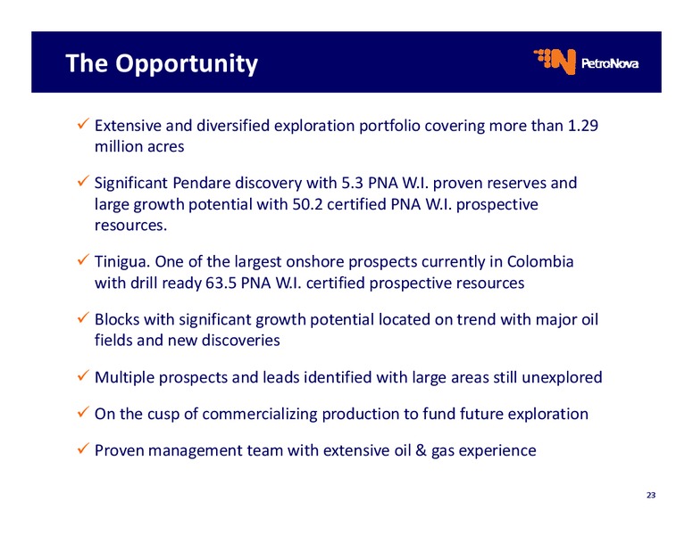 OPERATIONAL UPDATE – Petronova Inc. – slide 23