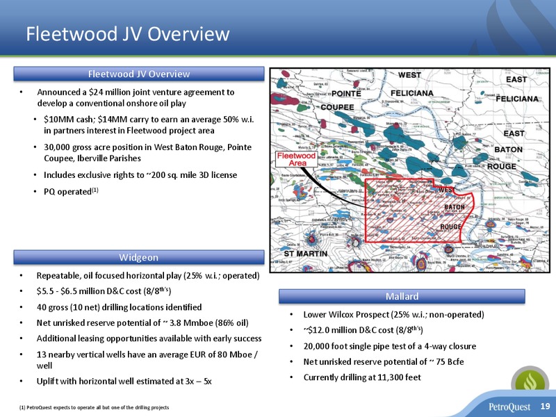INVESTOR PRESENTATION – Petroquest Energy Inc. – slide 18