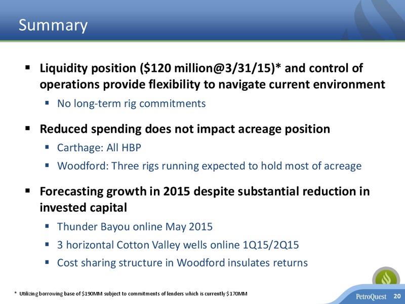 IPAA OGIS NEW YORK – Petroquest Energy Inc. – slide 19