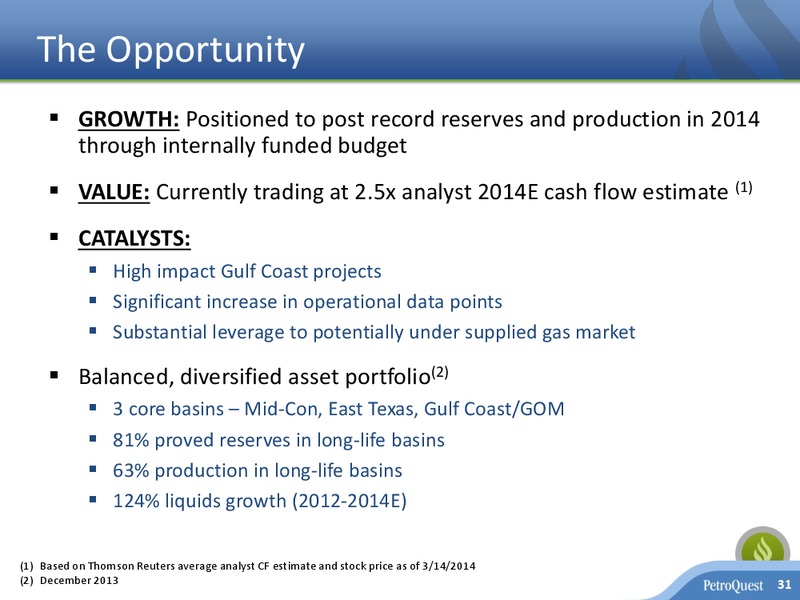 Investor Presentation – Petroquest Energy Inc. – slide 30