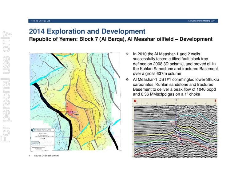 2014 AGM Presentation – Petsec Energy Ltd. – slide 43