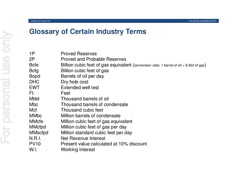2014 AGM Presentation – Petsec Energy Ltd. – slide 44