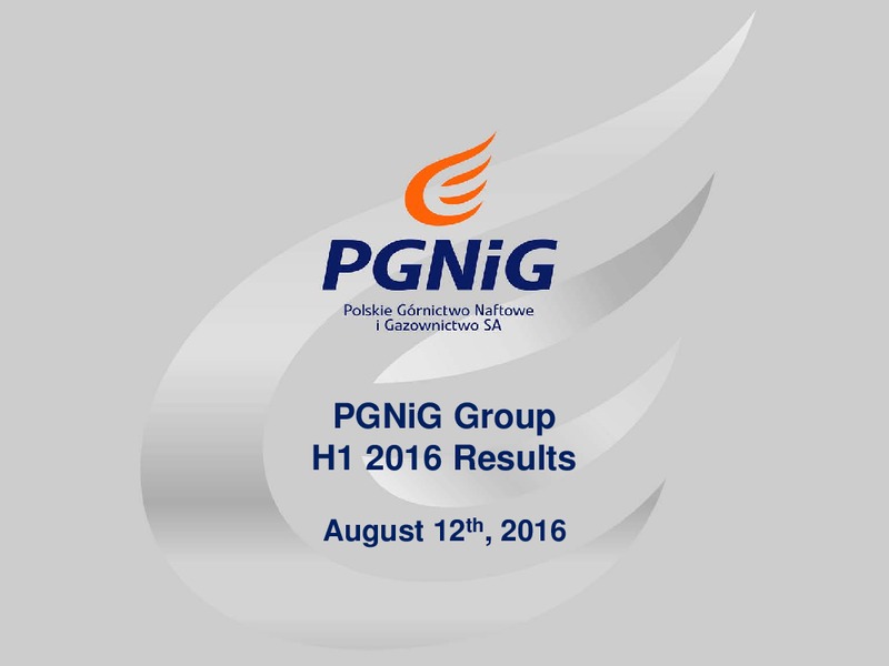 H1 2016 Results – PGNiG – slide 1