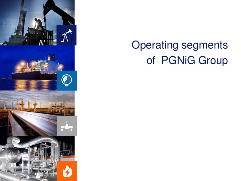 September 2016 Corporate Presentation – PGNiG – slide 8