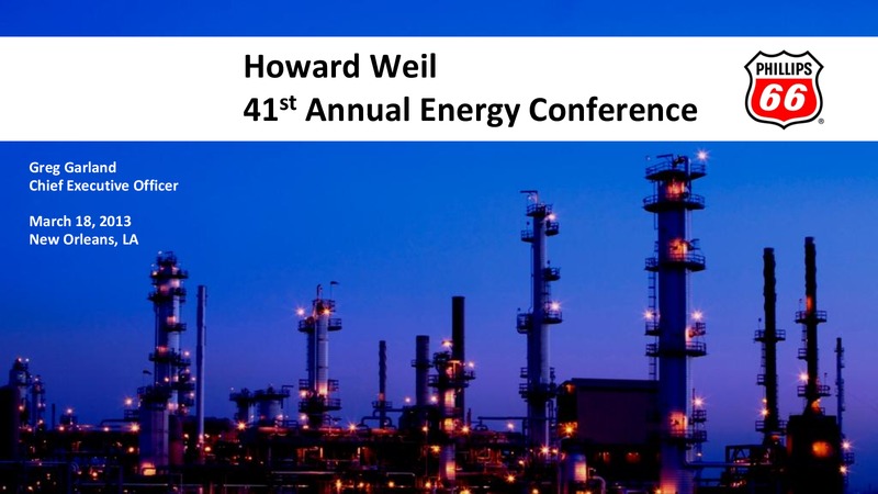 HOWARD WEIL 41ST ANNUAL ENERGY CONFERENCE – Phillips 66 – slide 1