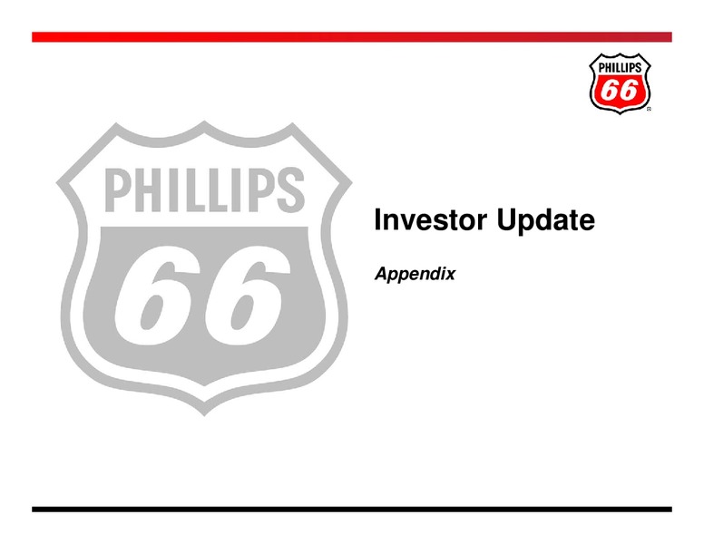 INVESTOR UPDATE – Phillips 66 – slide 32