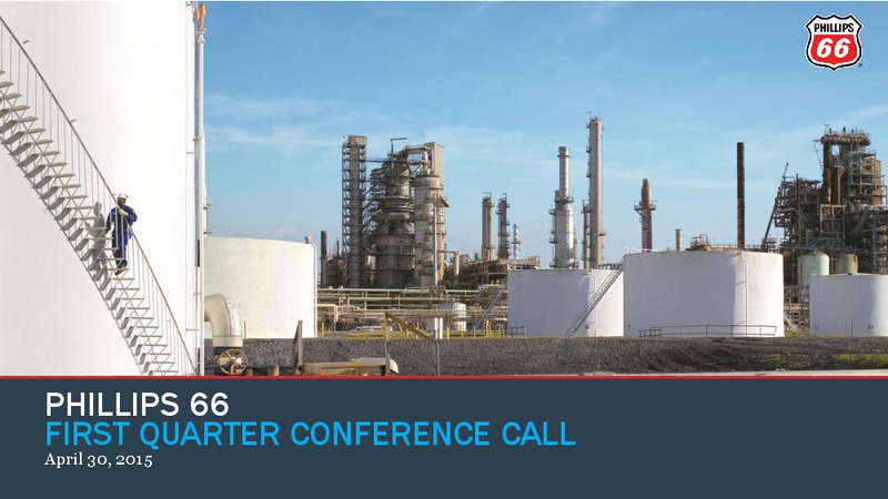 Q1 2015 CONFERENCE CALL – Phillips 66 – slide 1