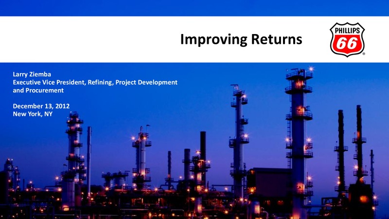 2012 ANALYST MEETING – Phillips 66 – slide 45