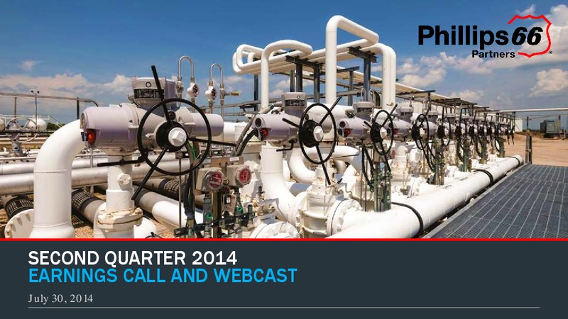 Second Quarter 2014 Earning Call and Webcast – Phillips 66 – slide 1
