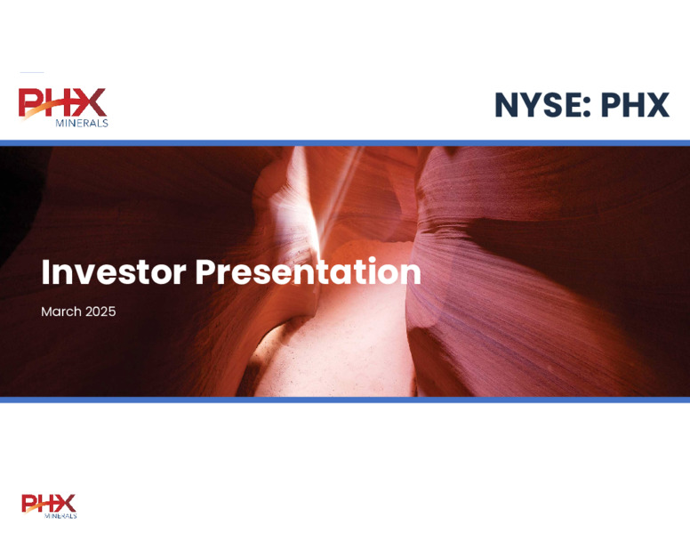 March 2025 Investor Presentation – PHX Minerals Inc. – slide 1