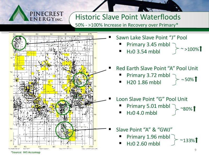 Corporate Overview – Pinecrest Energy Inc. – slide 8