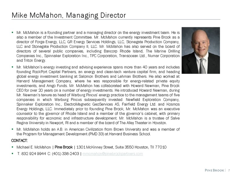 Investor Presentation – Pine Brook Capital Partners – slide 7