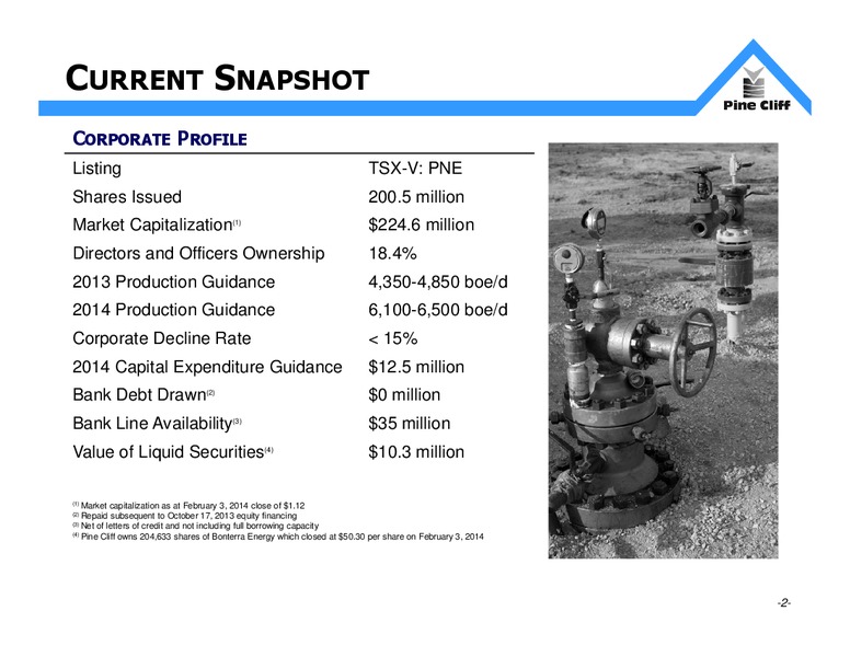 INVESTOR UPDATE – Pine Cliff Energy Ltd. – slide 2