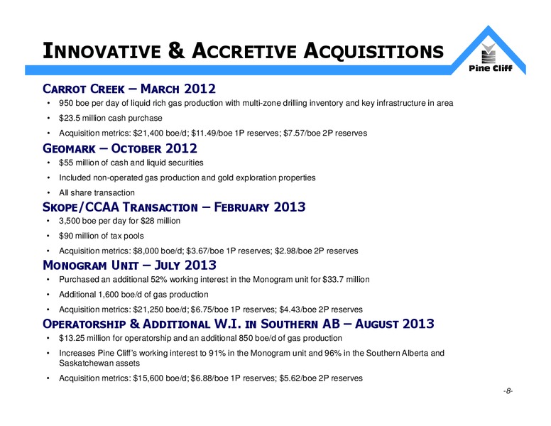 INVESTOR UPDATE – Pine Cliff Energy Ltd. – slide 8