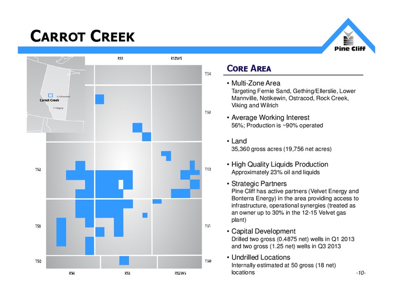 INVESTOR UPDATE – Pine Cliff Energy Ltd. – slide 10