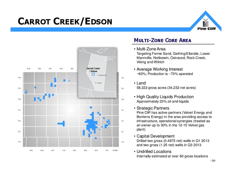 INVESTOR UPDATE – Pine Cliff Energy Ltd. – slide 14