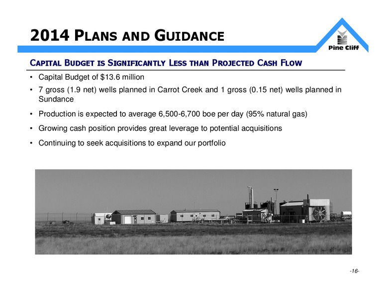 INVESTOR UPDATE – Pine Cliff Energy Ltd. – slide 16