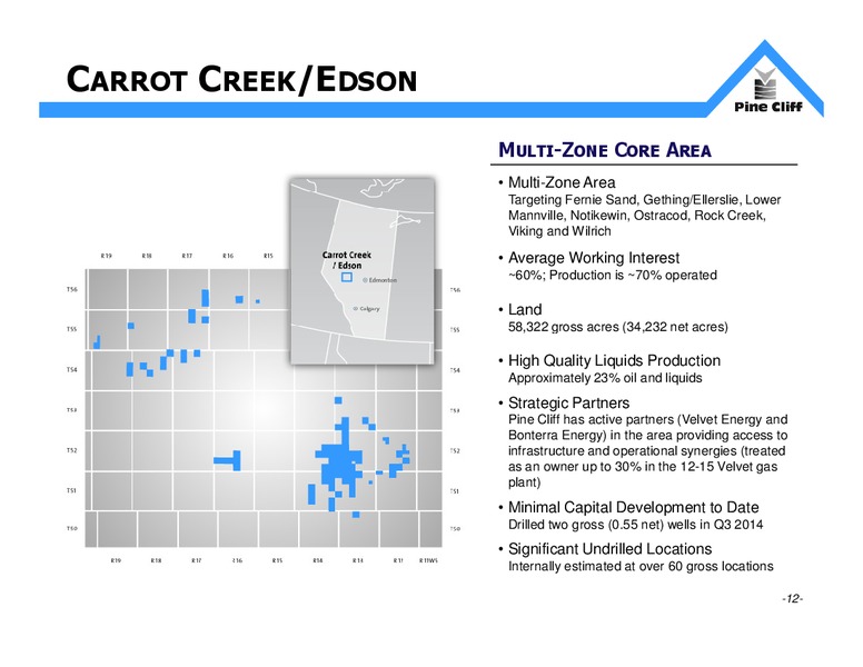 Investors Update – Pine Cliff Energy Ltd. – slide 12