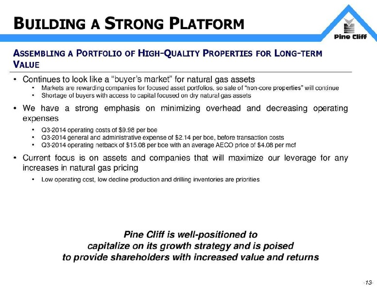DECEMBER 2014 INVESTOR UPDATE – Pine Cliff Energy Ltd. – slide 14