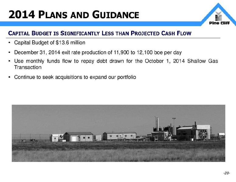 DECEMBER 2014 INVESTOR UPDATE – Pine Cliff Energy Ltd. – slide 21