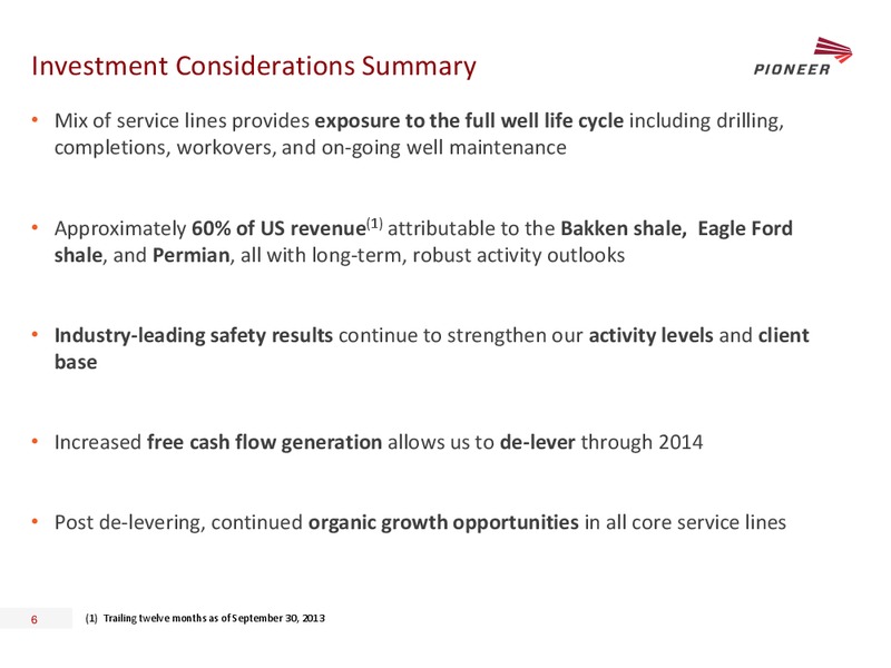 GOLDMAN SACHS GLOBAL ENERGY CONFERENCE – Pioneer Energy Services Corp. – slide 5