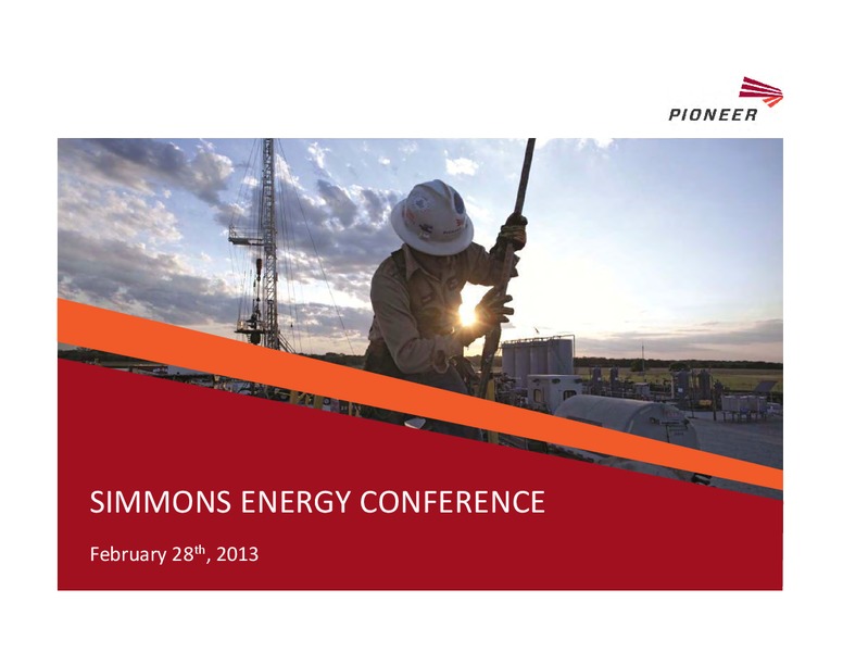SIMMONS ENERGY CONFERENCE – Pioneer Energy Services Corp. – slide 1