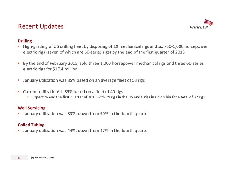 SIMMONS AND COMPANY ENERGY CONFERENCE – Pioneer Energy Services Corp. – slide 5
