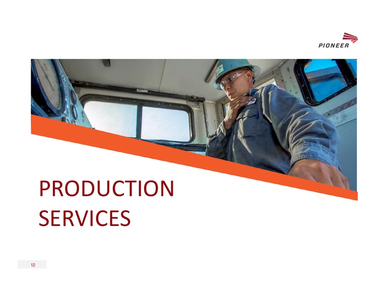 SIMMONS AND COMPANY ENERGY CONFERENCE – Pioneer Energy Services Corp. – slide 11