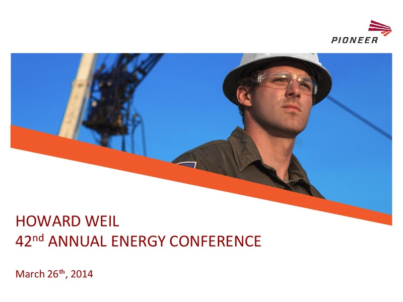 Howard Weil 42nd Annual Energy Conference – Pioneer Energy Services Corp. – slide 1