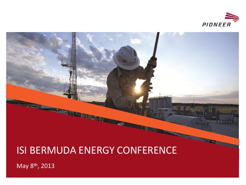 ISI BERMUDA ENERGY CONFERENCE – Pioneer Energy Services Corp. – slide 1