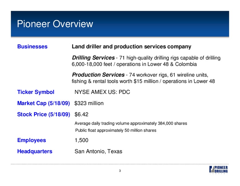 UBS GLOBAL OIL & GAS CONFERENCE – Pioneer Energy Services Corp. – slide 2
