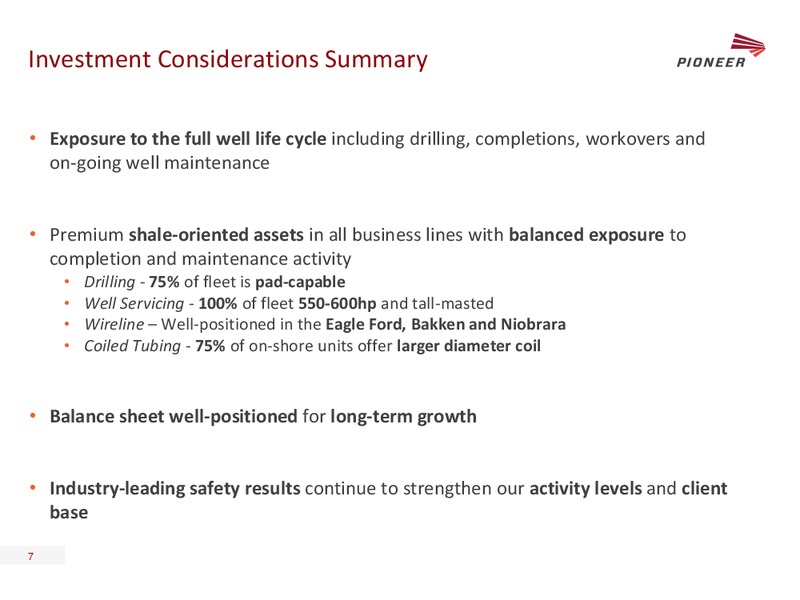UBS GLOBAL OIL & GAS CONFERENCE – Pioneer Energy Services Corp. – slide 6
