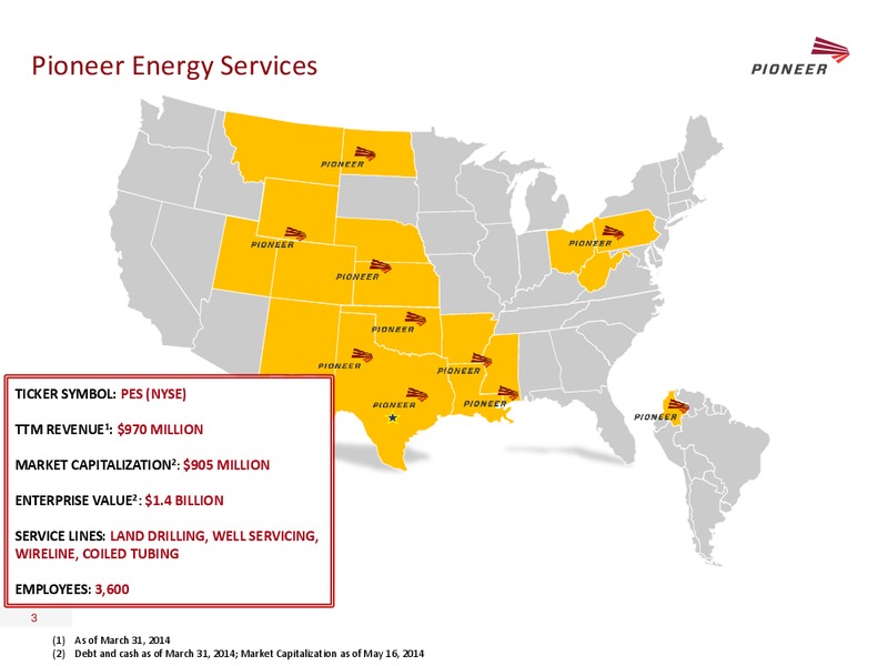 UBS OIL AND GAS CONFERENCE – Pioneer Energy Services Corp. – slide 2