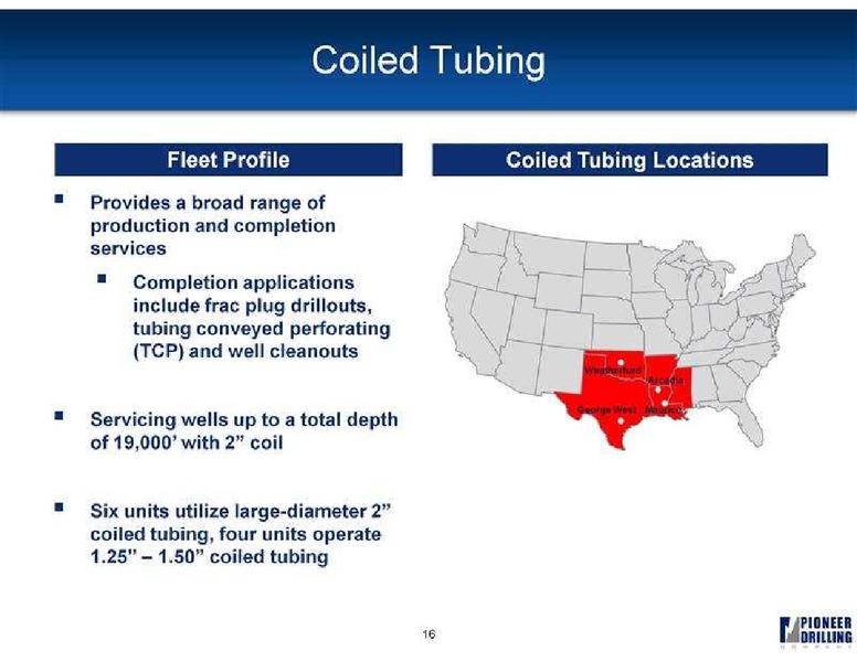 GLOBAL HUNTER SECURITIES 100 ENERGY CONFERENCE – Pioneer Energy Services Corp. – slide 11