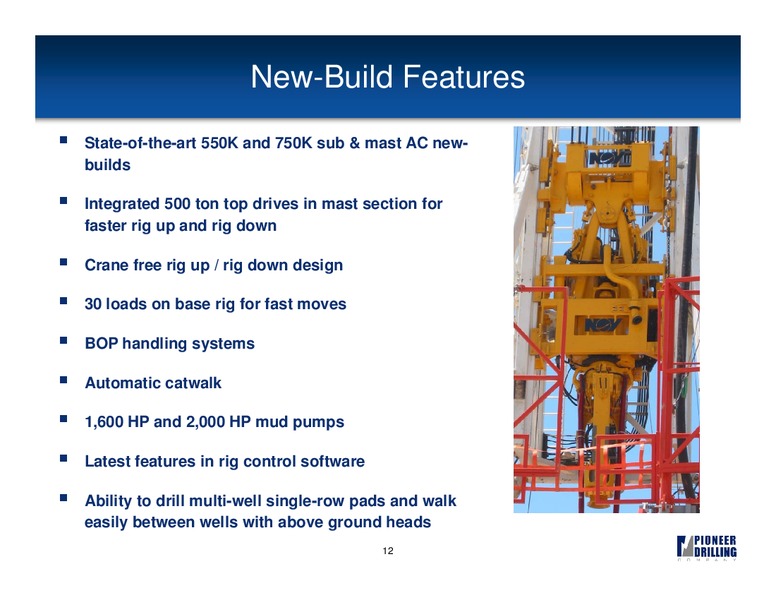 BANK OF AMERICA MERRILL LYNCH GLOBAL ENERGY CONFERENCE – Pioneer Energy Services Corp. – slide 11