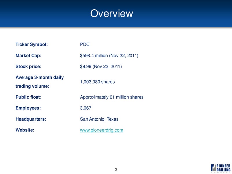 JEFFERIES 2011 GLOBAL ENERGY CONFERENCE – Pioneer Energy Services Corp. – slide 2