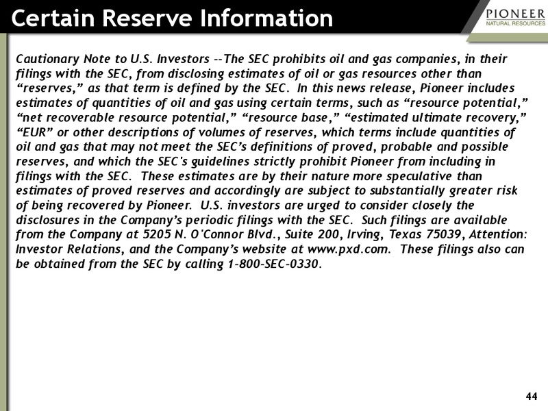 INVESTOR PRESENTATION – Pioneer Natural Resources Co. – slide 42